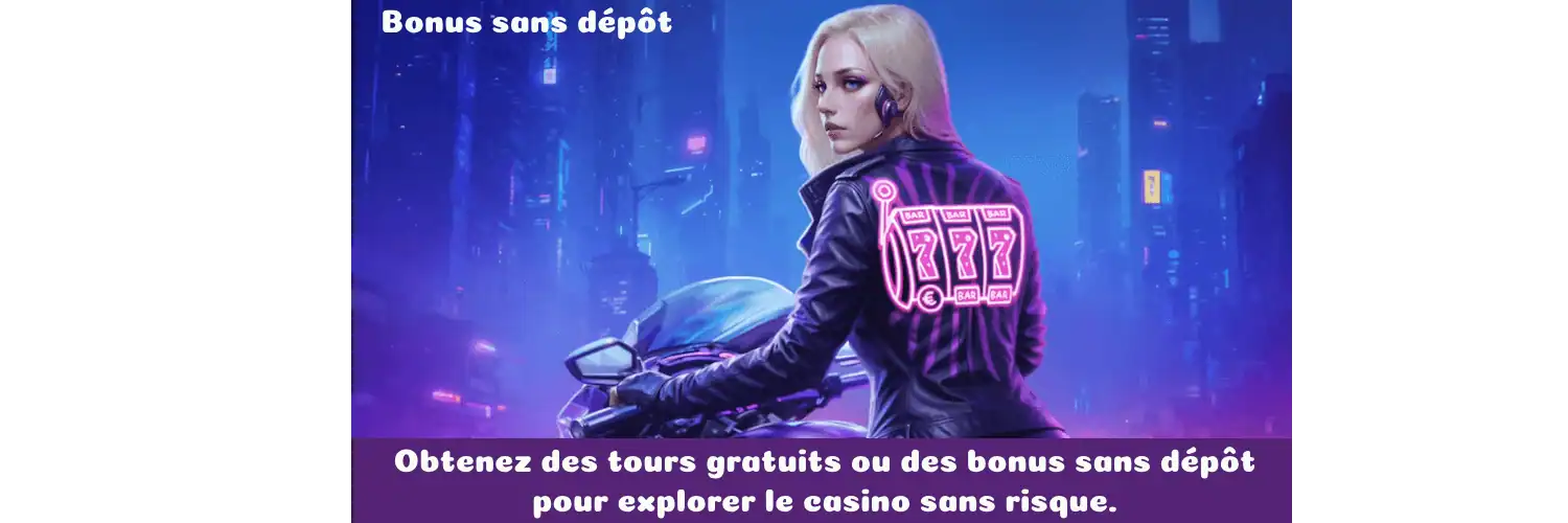 Bonus sans dépôt